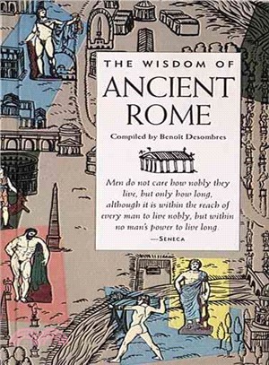 The Wisdom of Ancient Rome