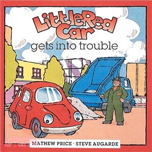 Little Red Car Gets into Trouble