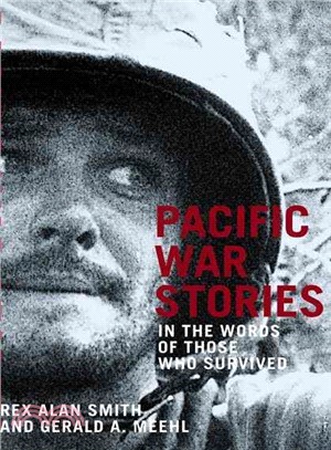 PACIFIC WAR STORIES ─ in the words of those who survived