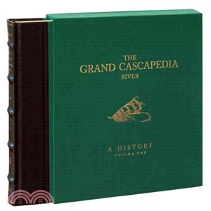 The Grand Cascapedia River ― A History