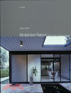 Modernism Reborn: Mid-Century American Houses