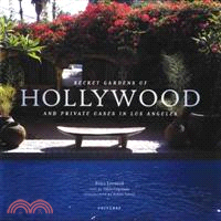 Secret Gardens of Hollywood—And Private Oases in Los Angeles