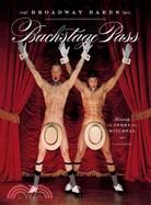 Broadway Bares: Backstage Pass