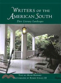 Writers of the American South ─ Their Literary Landscapes