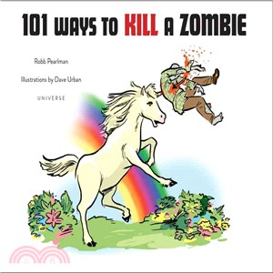 101 Ways to Kill a Zombie