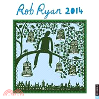 Rob Ryan 2014 Calendar ― A Calendar of Fantastical Papercuts
