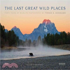 The Last Great Wild Places ─ Forty Years of Wildlife Photography by Thomas D. Mangelsen