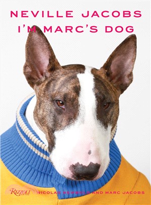 Neville Jacobs ─ I'm Marc's Dog
