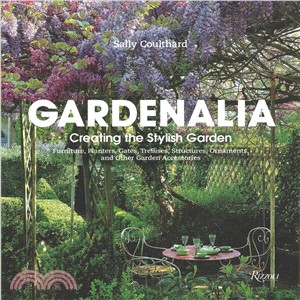 Gardenalia ― Creating the Stylish Garden