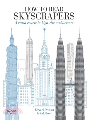 How to Read Skyscrapers ― A Crash Course in High-Rise Architecture