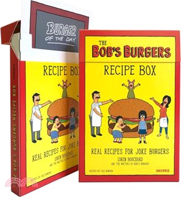 The Bob's Burgers Recipe Box ― Real Recipes for Joke Burgers