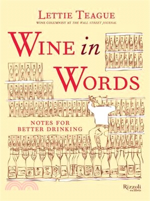Wine in Words ― Notes for Better Drinking