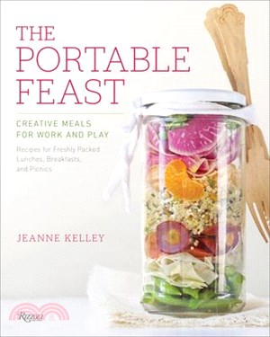 The Portable Feast ― Creative Meals for Work and Play
