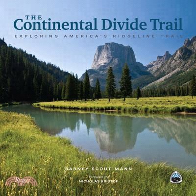 The Continental Divide Trail ― Exploring America's Ridgeline Trail