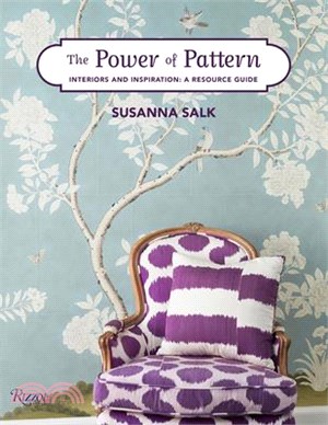 The Power of Pattern: Interiors and Inspiration: A Resource Guide