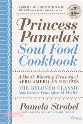 Princess Pamela's Soul Food Cookbook: A Mouth-Watering Treasury of Afro-American Recipes