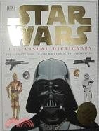Star Wars ─ The Visual Dictionary