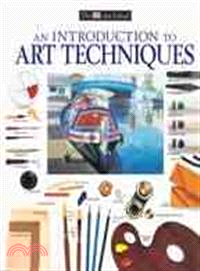 An Introduction to Art Techniques