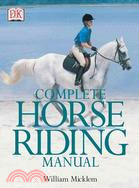 Complete Horse Riding Manual