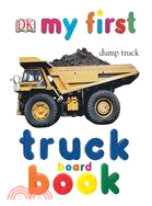 My First Truck Book