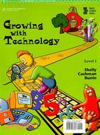 Growing with Technology: Level 1