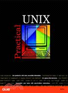 Practical Unix: Contents at a Glance