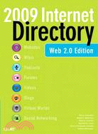 Internet Directory 2009: Web 2.0 Edition