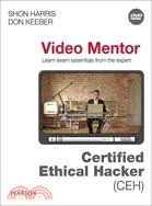 Preparing for the Certified Ethical Hacker (CEH) Exam Video Mentor