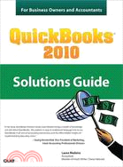Quickbooks 2010: Solutions Guide for Business Owners and Accountants