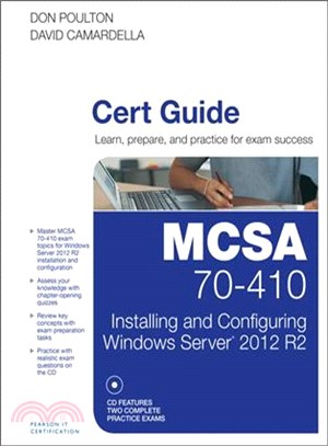 Mcsa 70-410 Cert Guide ─ Installing and Configuring Windows Server 2012 R2