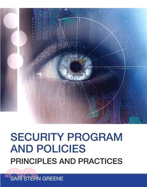 Security Program and Policies ─ Principles and Practices