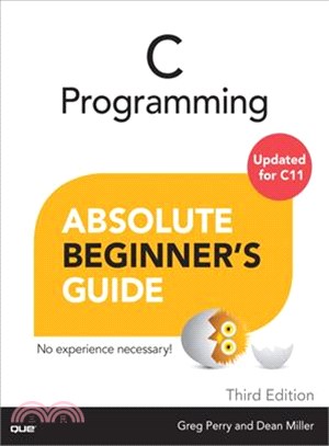 C Programming Absolute Beginner's Guide