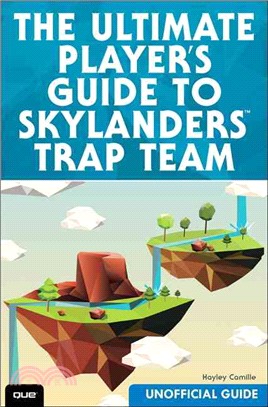 The Ultimate Guide to Skylanders Trap Team