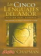 Los 5 Lenguajes Del Amor/the Five Languages of Love