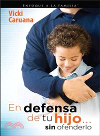 En defensa de tu hijo...sin ofenderlo / In defense of your son ... without offending