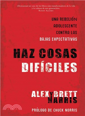 Haz cosas diffciles / Do difficult things