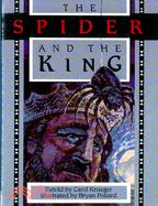 THE SPIDER AND THE KING