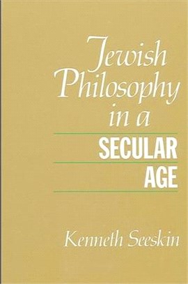 Jewish Philosophy in a Secular Age