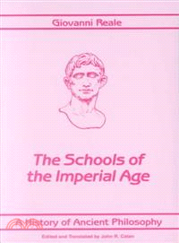 A History of Ancient Philosophy ― The Schools of the Imperial Age