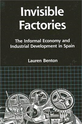 Invisible Factories ― The Informal Economy and Industrial Development in Spain