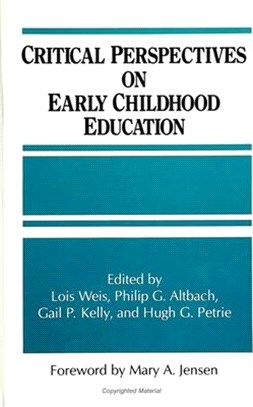 Critical Perspectives on Early Childhood Education