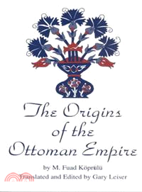 The Origins of the Ottoman Empire