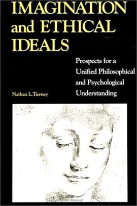 Imagination and Ethical Ideals ― Prospects for a Unified Philosophical and Psychological Understanding