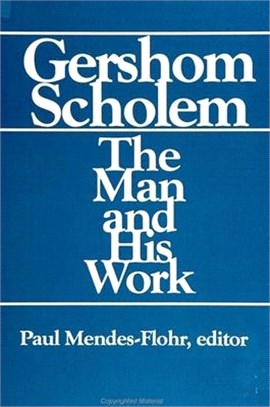 Gershom Scholem ― The Man and His Work