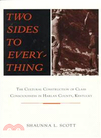 Two Sides to Everthing—The Cultural Construction of Class Consciousness in Harlan County, Kentucky