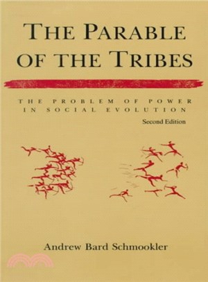 The Parable of the Tribes ― The Problem of Power in Social Evolution