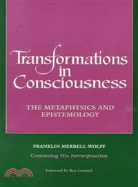 Transformations in Consciousness