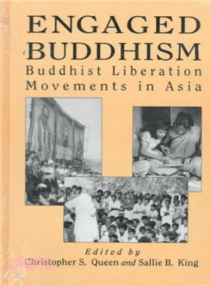 Engaged Buddhism ― Buddhist Liberation Movements in Asia