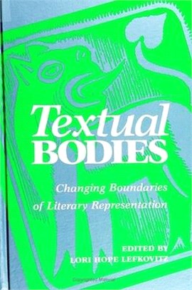 Textual Bodies ― Changing Boundaries of Literary Representation