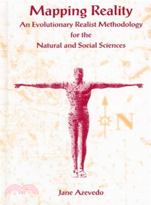 Mapping Reality ― An Evolutionary Realist Methodology for the Natural Social Sciences